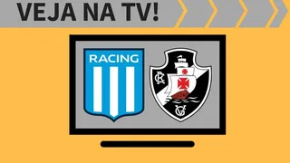 Racing x Vasco AO VIVO: saiba como assistir ao jogo na TV