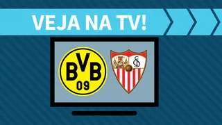 Dortmund x Sevilla AO VIVO: saiba como assistir ao jogo na TV