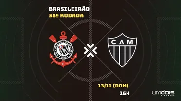 Corinthians x Atlético-MG: onde assistir ao vivo, horário, escalações e arbitragem