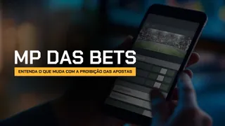 MP das bets: entenda o que muda com a proibição das apostas