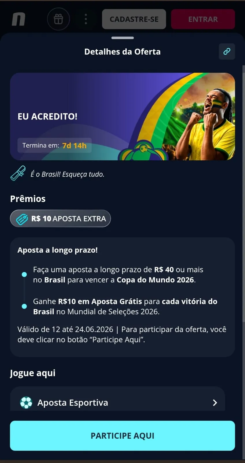 Promoção "Eu Acredito!" na Novibet com R$ 10 de aposta grátis sempre que o Brasil vencer na fase de grupos.