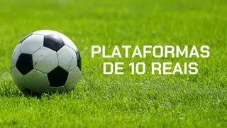 Plataforma de 10 reais: melhores casas de apostas de R$ 10 com Pix em 2026