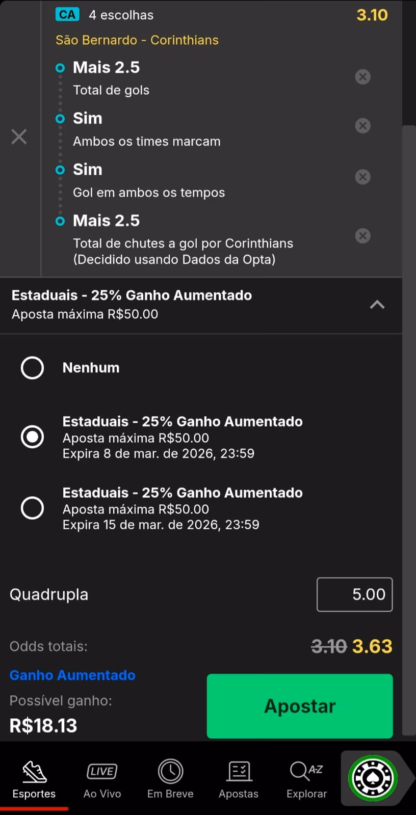  Bilhete de aposta na KTO com ativação da oferta de 25% de bônus nos estaduais. Odds vão de 3.10 para 3.63.