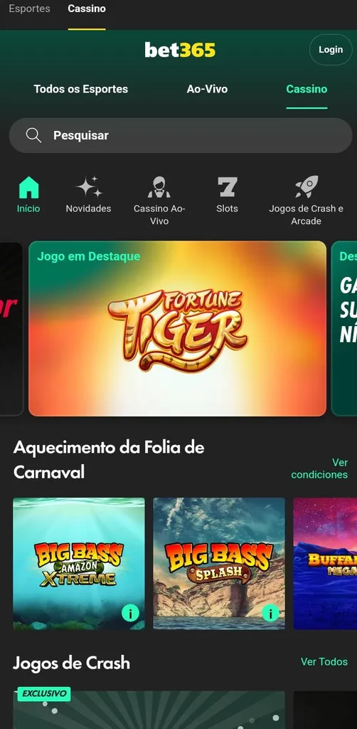 Cassino da Bet365 com destaque para o jogo Fortune Tiger, Big Bass Xtreme e Splash, além de jogos crash.