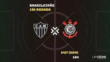 Atlético-MG x Corinthians: veja onde assistir ao vivo, horário, escalações e arbitragem
