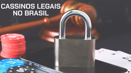 Cassinos legalizados no Brasil: guia e lista oficial atualizada em Junho de 2026