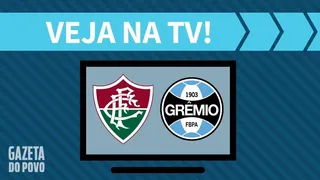 Fluminense x Grêmio AO VIVO: saiba como assistir ao jogo na TV