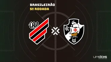 Athletico x Vasco: escalações prováveis e onde assistir