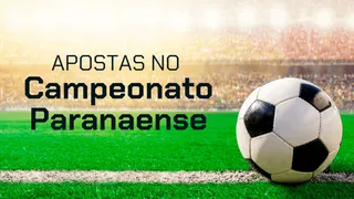Apostas no Campeonato Paranaense