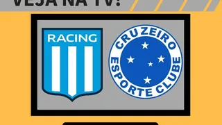 Racing x Cruzeiro ao vivo: saiba como assistir ao jogo na TV
