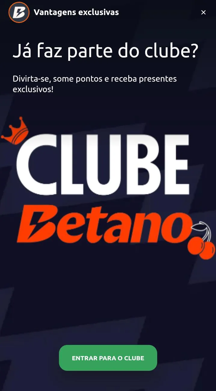 Clube Betano, com o texto Divirta-se, some pontos e receba prêmios exclusivos e botão de Entrar para o Clube