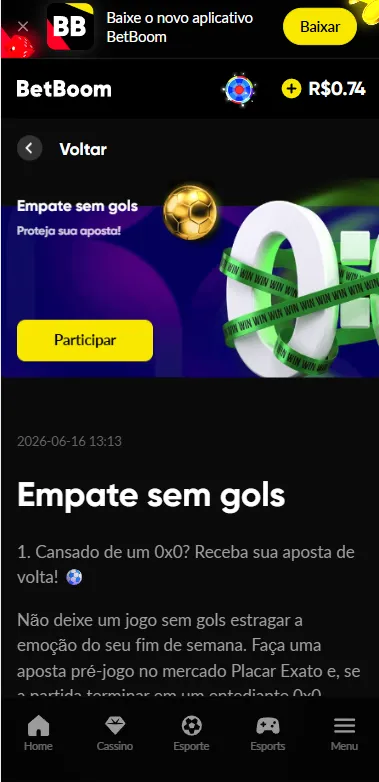 Promoção Empate sem Gols na Betboom com devolução da aposta no resultado final 0x0