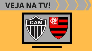 Atlético-MG x Flamengo ao vivo: saiba como assistir ao jogo na TV