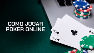 Como jogar poker online em 2026: regras e passo a passo