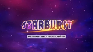 Starburst slot: 10 plataformas e guia para apostar em 2026