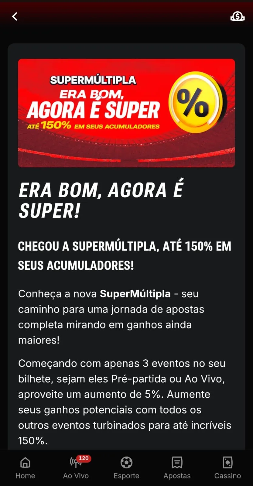 SuperMúltipla da Superbet com bônus de até 150% nas odds ao montar palpites combinados. 