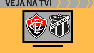 Vitória x Ceará ao vivo: saiba como assistir ao jogo na TV