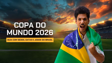 Copa do Mundo 2026: grupos, jogos do Brasil, sedes, formato e calendário