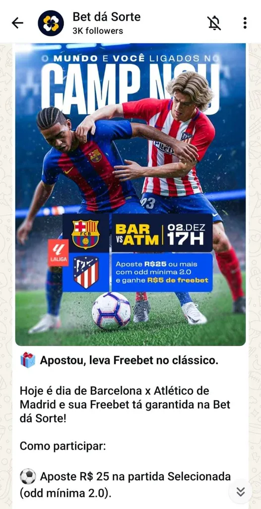 Oferta no grupo de apostas da Bet dá Sorte para clássico Barcelona x Atlético de Madrid com freebet.