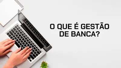 Gestão de banca: o que é, como fazer e métodos para apostas