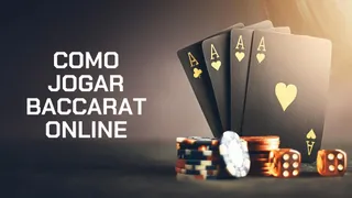 Como jogar baccarat online – Regras, melhores jogos e estratégias