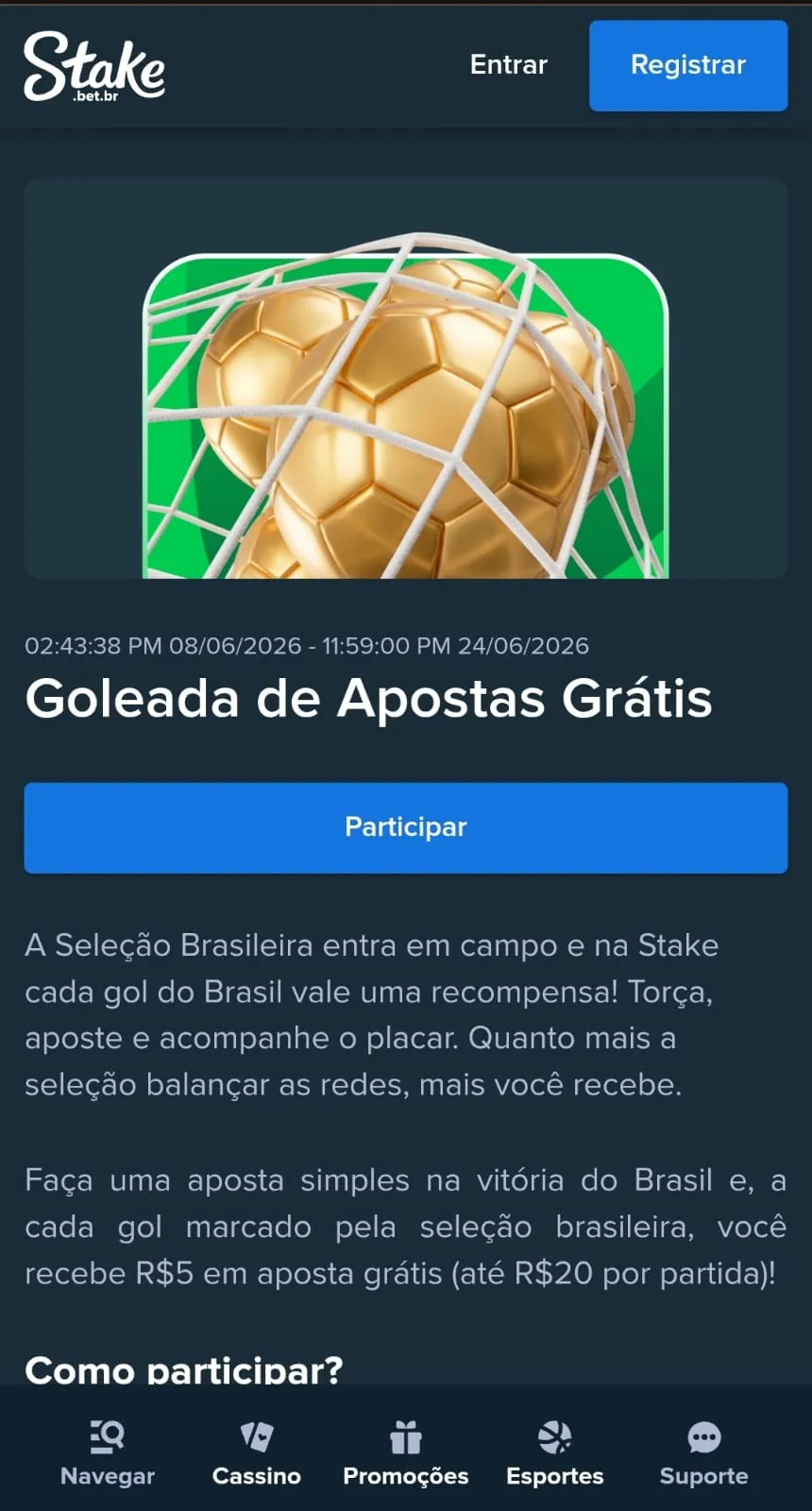 Promoção Goleada de Apostas Grátis da Stake Copa 2026
