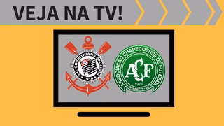 Corinthians x Chapecoense AO VIVO: como assistir jogo da Copa do Brasil na TV