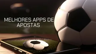 App de apostas: os 11 melhores aplicativos para apostar em 2026