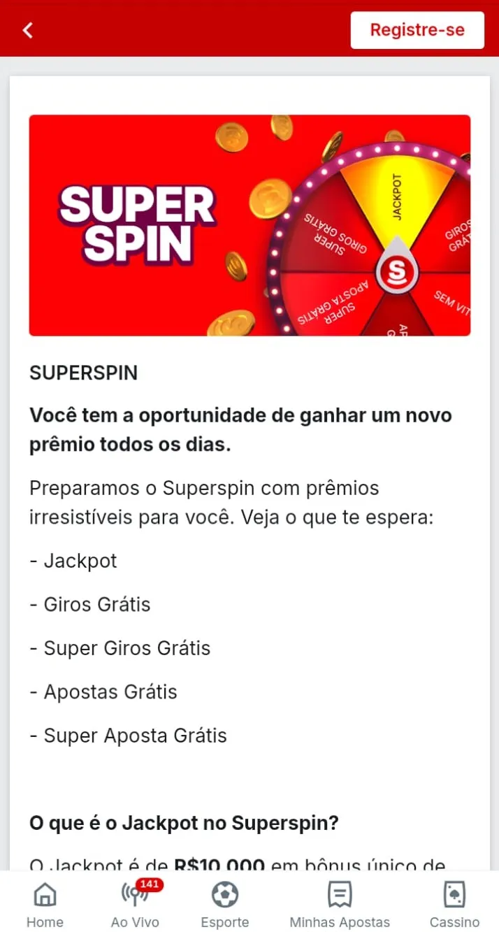 Superspin da Superbet, com prêmios de jackpot, giros grátis e apostas grátis e a roleta no banner promocional