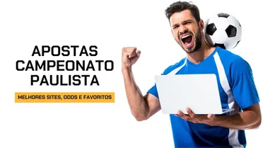 Apostas Campeonato Paulista: melhores sites e dicas
