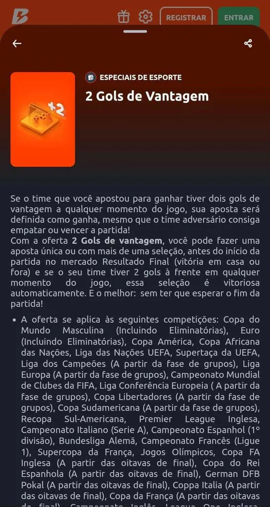 Oferta de pagamento com 2 gols de vantagem da Betano com informações sobre as competições válidas, como Brasileirão e mais.
