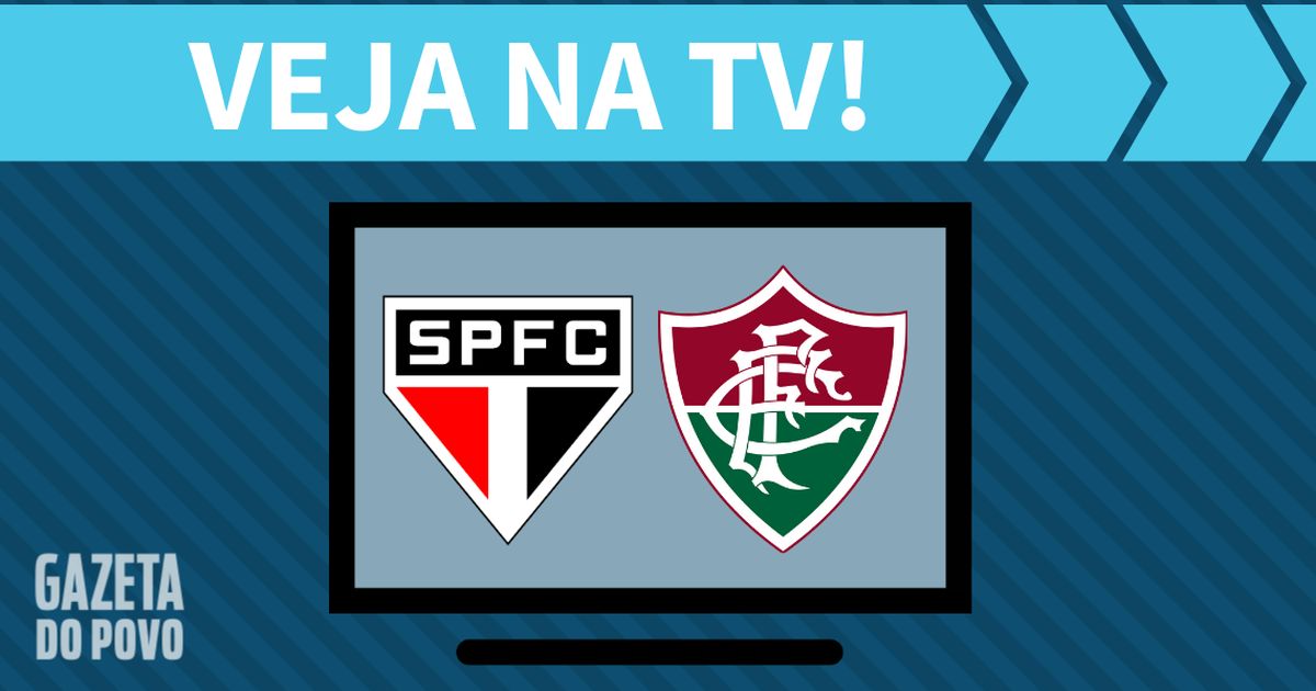 São paulo x fluminense ao vivo: saiba como assistir ao jogo na tv